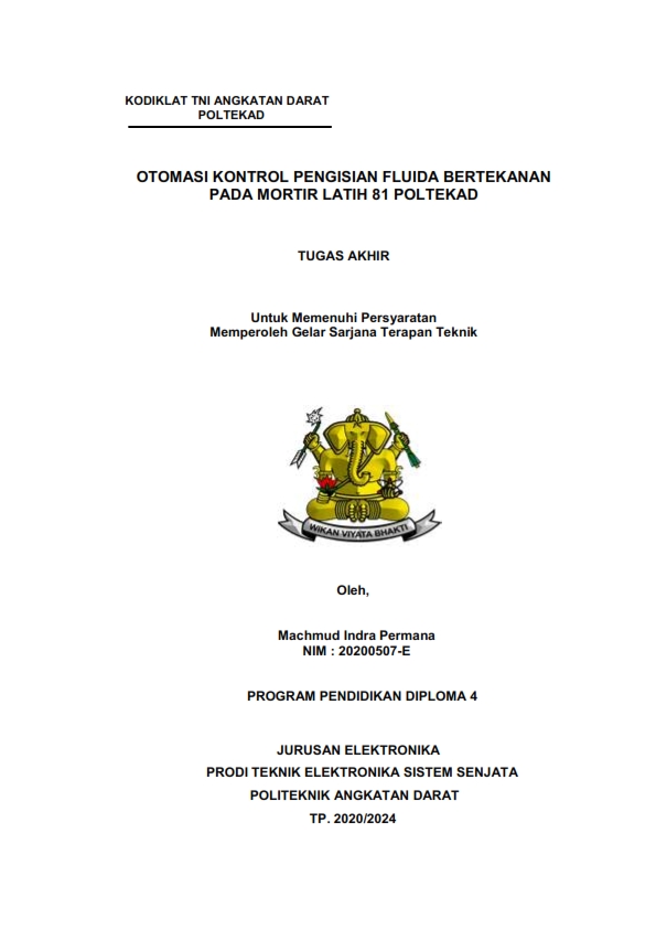 OTOMASI KONTROL PENGISIAN FLUIDA BERTEKANAN PADA MORTIR LATIH 81 POLTEKAD