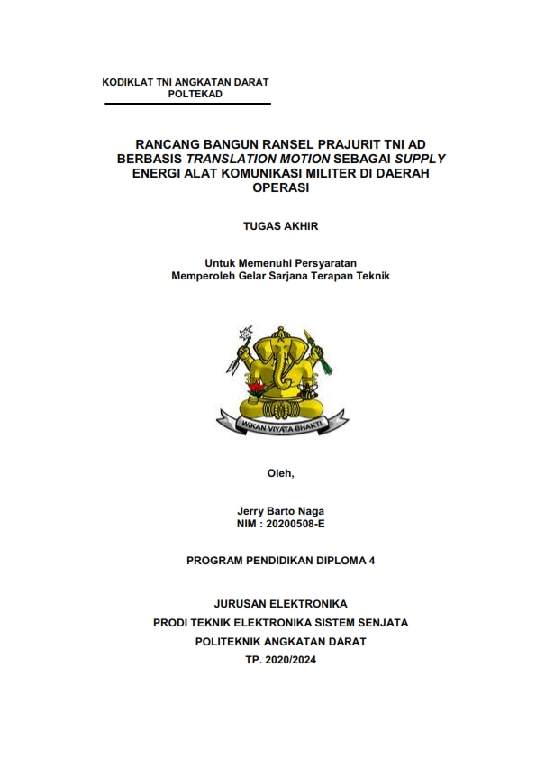 RANCANG BANGUN RANSEL PRAJURIT TNI AD BERBASIS TRANSLATION MOTION SEBAGAI SUPPLY ENERGI ALAT KOMUNIKASI MILITER DI DAERAH OPERASI