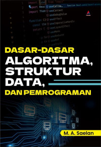 Dasar-Dasar Algoritma, Struktur Data, dan Pemograman